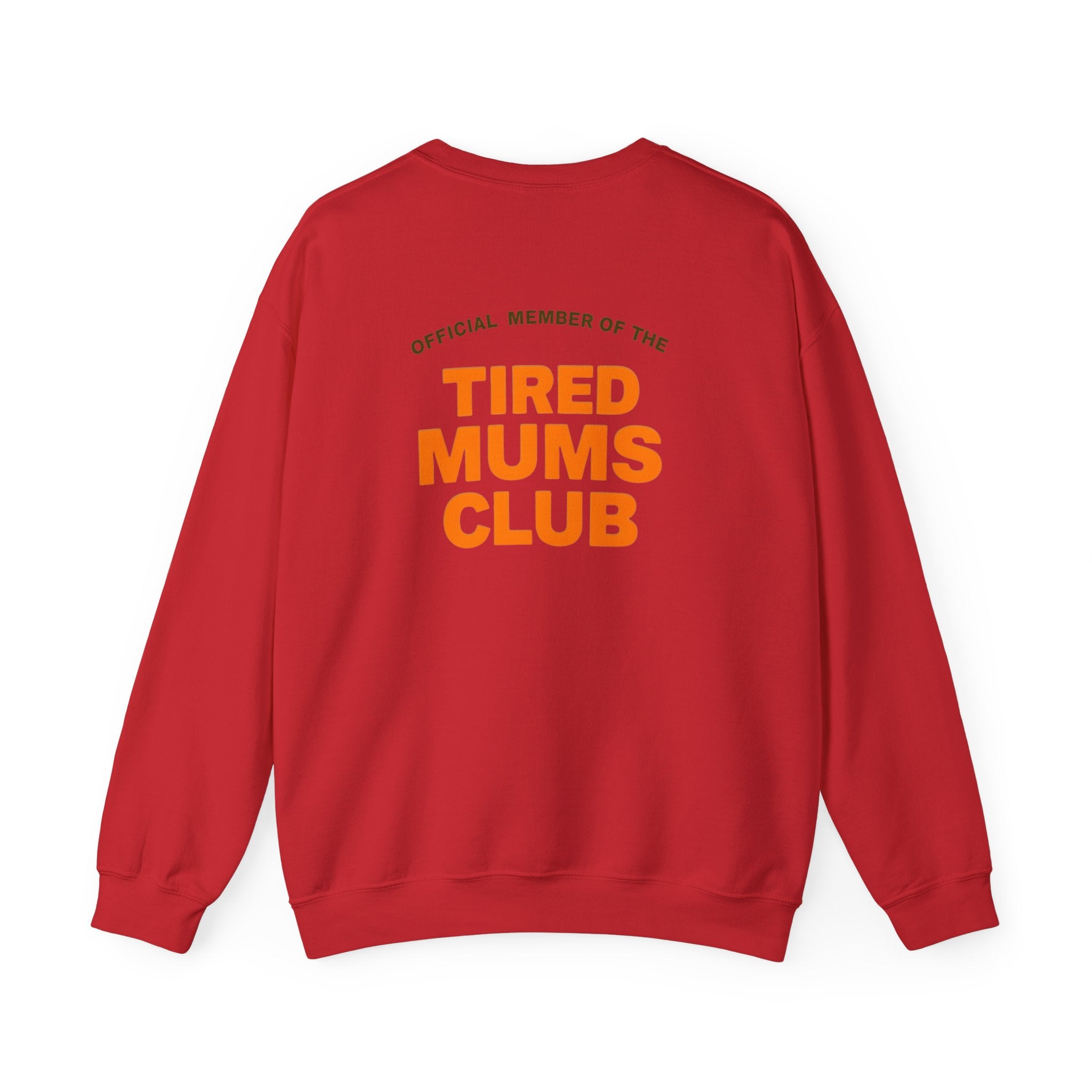 Tired Mums Club Sweatshirt - Cozy Crewneck, Personalized Gift for Moms, Perfect for Mother's Day, Casual Wear, Everyday Comfort