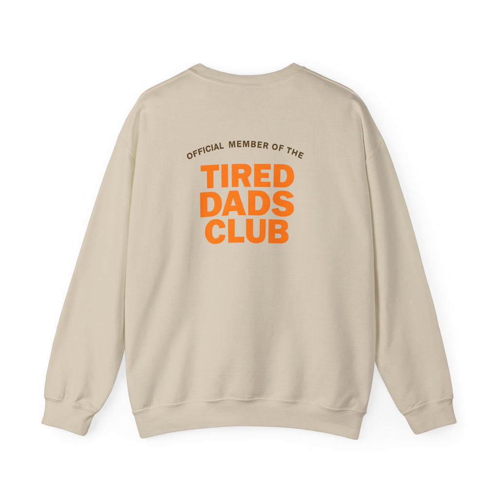 Tired Dads Club Sweatshirt - Cozy Crewneck, Personalized Gift for Dads, Perfect for Father's Day, Casual Wear, Everyday Comfort