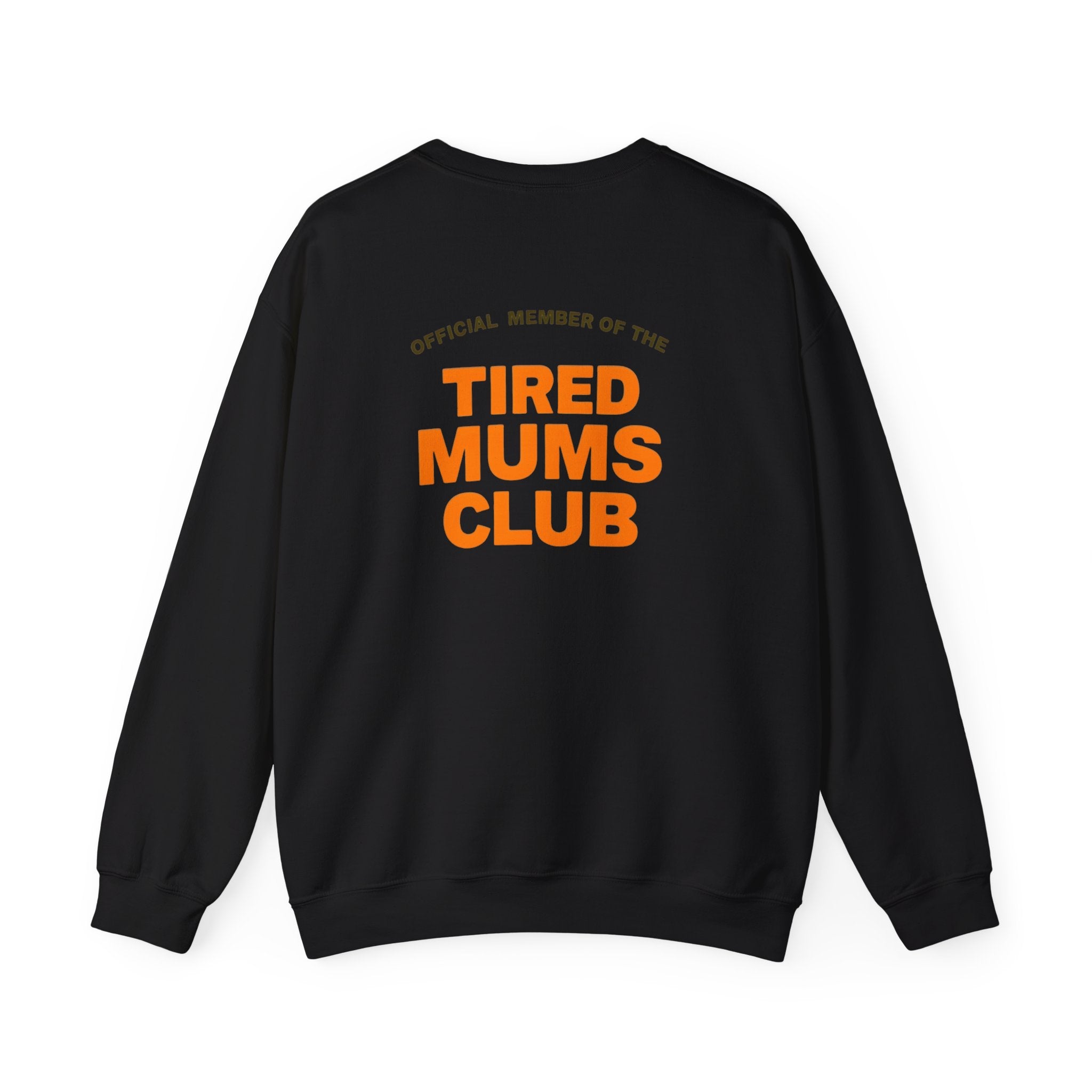 Tired Mums Club Sweatshirt - Cozy Crewneck, Personalized Gift for Moms, Perfect for Mother's Day, Casual Wear, Everyday Comfort